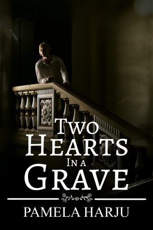 Two Hearts in a Grave (Pamela Harju) Two Hearts in a Grave (Pamela Harju)