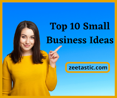 Top 10 Small Business Ideas | Small Profitable Business Ideas ...