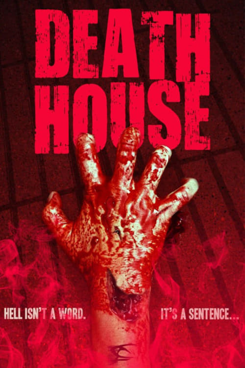 [HD] Death House 2018 Film Complet En Anglais