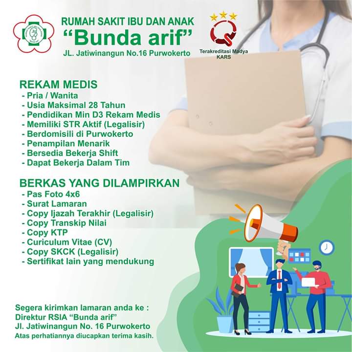 Lowongan kerja Rekam Medis - RSIA Bunda Arif Purwokerto - LOKER 2022