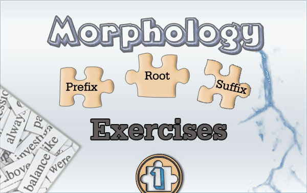 English Morphology Exercises - Part 1