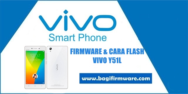 Firmware Vivo Y51L Tested (QFIL)
