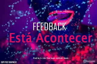 Feedback - Ta Acontecer