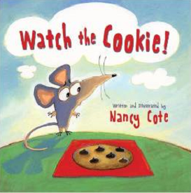 BooksForKidsBlog: Runaway Goodie! Watch The Cookie by Nancy Cole