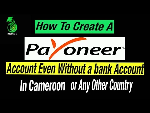 create payoneer account in cameroon