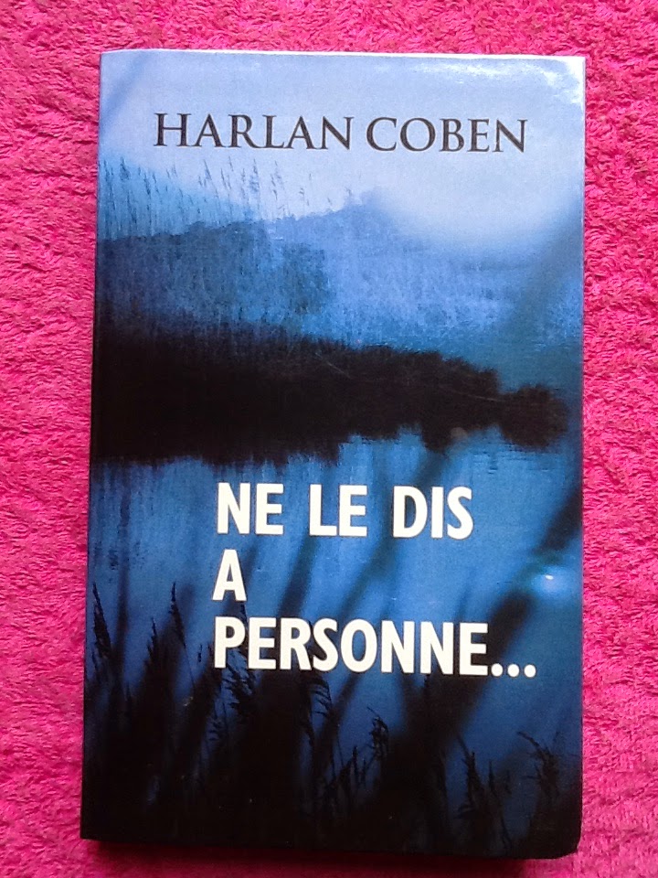 Ne Le Dis A Personne Livre Brocante Dubois Stéphane " au1001choses ": Livres : Ne le dis à personne...