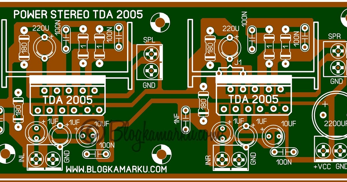 PCB Layout Power Amplifire TDA 2005 Stereo - BLOGKAMARKU