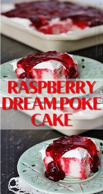 Raspberry Dream Poke Cake - Feeding Yours Life