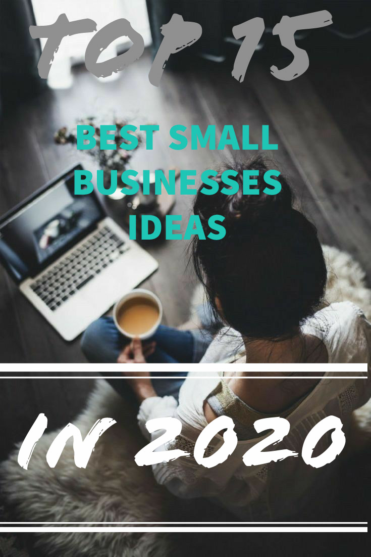 TOP 15 BEST SMALL BUSINESSES IDEAS IN 2020 Cash Flowing Online