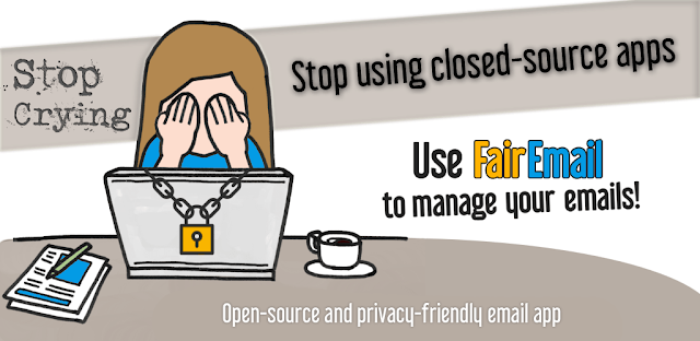 تنزيل FairEmail 1.1164 - تطبيق إدارة بريد إلكتروني ذكي مفتوح المصدر لنظام الاندرويد 