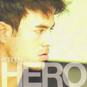 Enrique Iglesias - Hero 