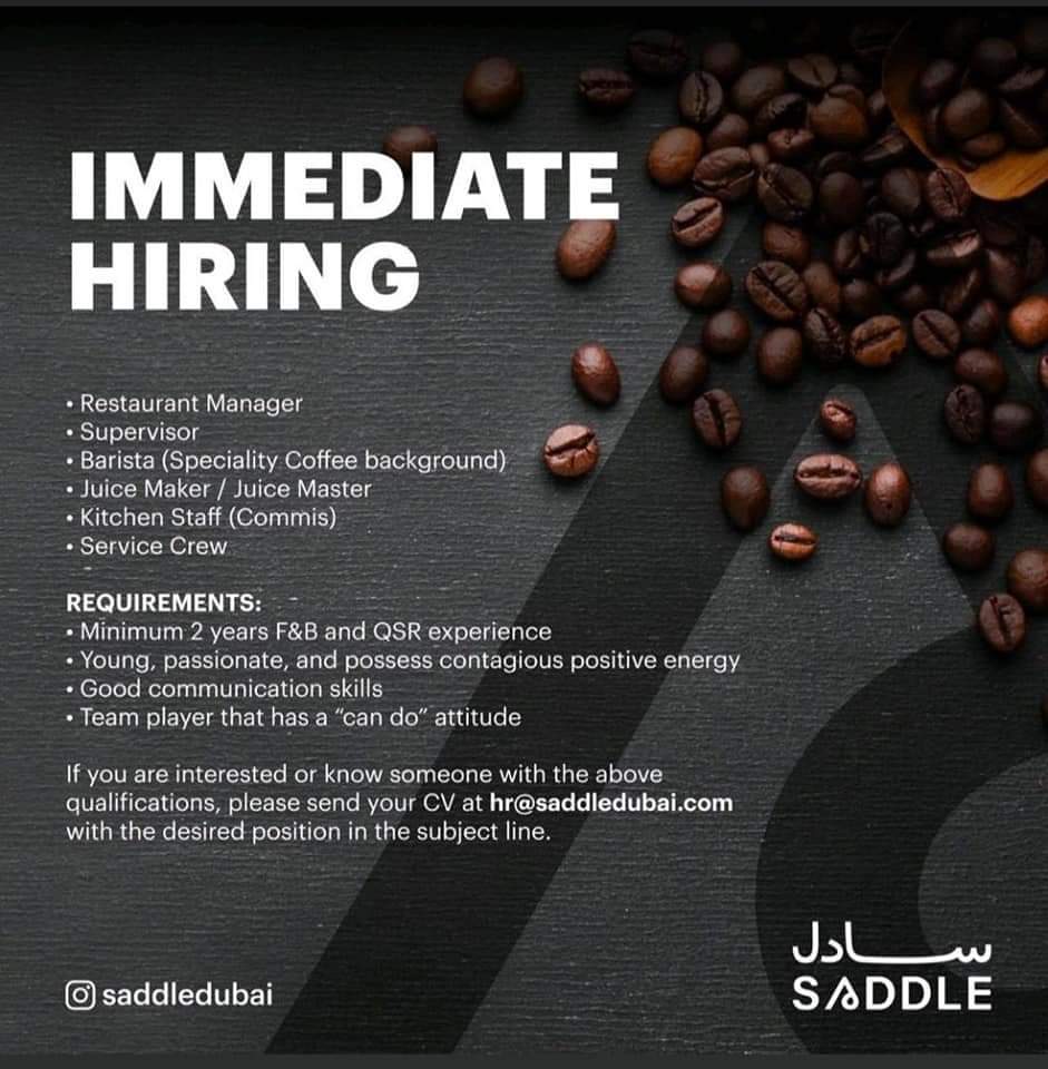 Saddle Caffe LLC  Job Vacancy In Dubai 2021 - Immediate Hiring