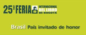 Brasil é o país homenageado na 25º Feira do Livro de Bogotá Brasil é o país homenageado na 25º Feira do Livro de Bogotá