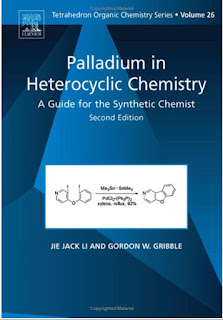 Palladium in Heterocyclic Chemistry: A Guide for the Synthetic Chemisty ,2nd Edition