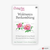 Chicken Soup for the Soul: Waktunya Berkembang Chicken Soup for the Soul: Waktunya Berkembang