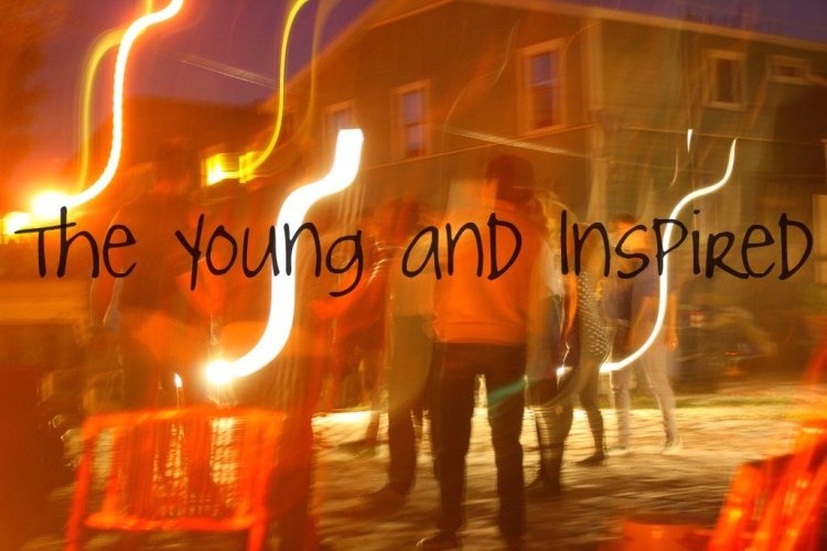 The Young and Inspired