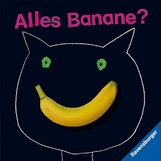 "Alles Banane" von Sabine Lohf, erschienen im Ravensburger Verlag 2011