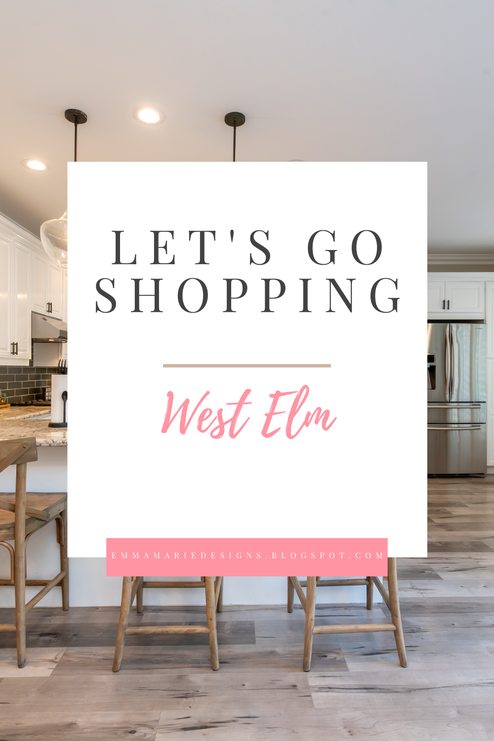 West Elm Goodies Emma Marie Designs