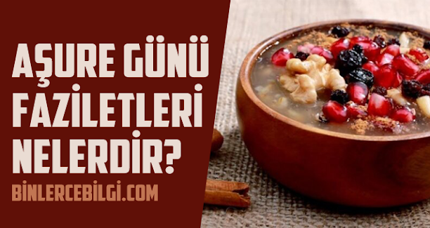Aşure günü ne zaman? 2020 Aşure gününün önemi faziletleri nedir? Aşure günüyle ilgili hadisler, Aşure gününde oruç tutmanın hükmü, aşure günü duası, Muharrem ayı aşure günü hakkında bilgiler. Aşure günü ne zaman? 2020 Aşure gününün önemi faziletleri nedir? Aşure günüyle ilgili hadisler, Aşure gününde oruç tutmanın hükmü, aşure günü duası, Muharrem ayı aşure günü hakkında bilgiler.