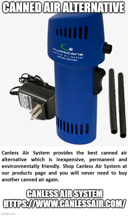 To Our Blog Canless Air System Alternative of Canned air