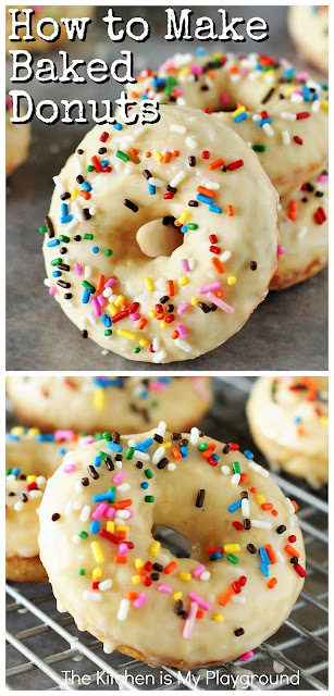 How to Make Baked Donuts ~ Who doesn't love a delicious fresh-made donut? Follow these simple steps & you can enjoy a fresh homemade batch in minutes -- all with the ease of baking instead of frying! www.thekitchenismyplayground.com