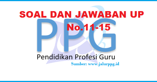 Soal Pretest Ppg Pedagogik Jalurppg Guru Soal