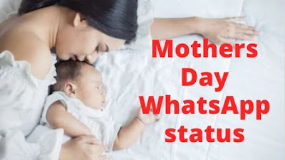 Happy Mothers Day Status 2020