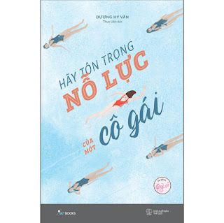 Hãy Tôn Trọng Nỗ Lực Của Một Cô Gái ebook PDF-EPUB-AWZ3-PRC-MOBI