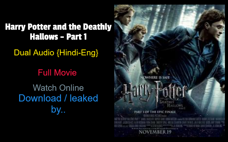 Harry Potter and the Deathly Hallows - Part I (2010) full movie watch online download in bluray 480p, 720p, 1080p hdrip