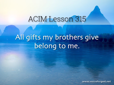 [Image: ACIM-Lesson-315-Workbook-Quote-Wide.jpg]