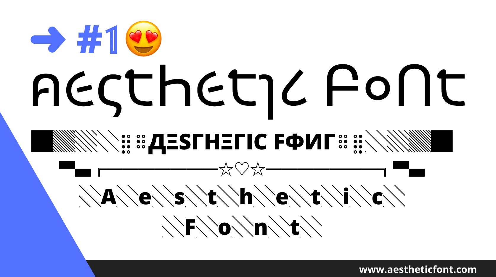 Aesthetic Fonts: Tạo nên những thiết kế đồ họa đẹp và thu hút hơn bao giờ hết với Aesthetic Fonts. Bạn sẽ có ngay những phông chữ độc đáo và tinh tế mang lại cho bạn sự sáng tạo và phong cách độc đáo trên mọi bức ảnh.