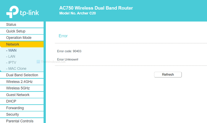 TP-LinkWiFiルーターコントロールパネルのエラーコード90403を修正