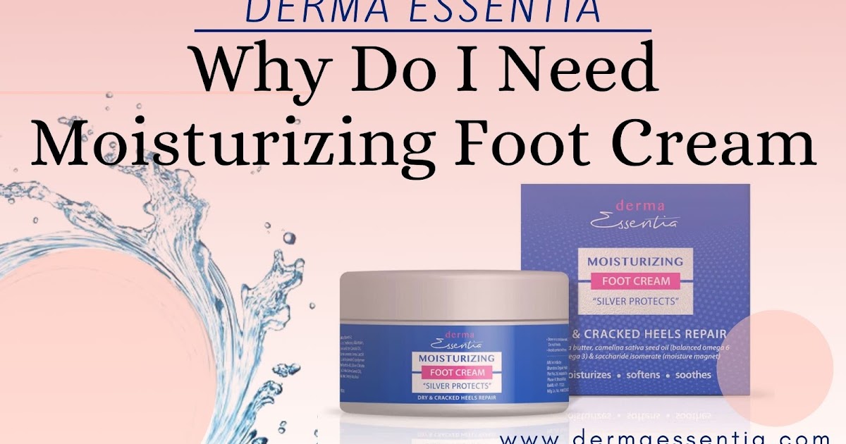 Why Moisturizing Foot Cream is So Popular