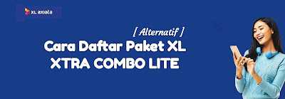 cara daftar paket xtra combo lite xl