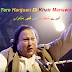Tere Hanjwa Di Khair Manawa Mp3 by Nusrat Fateh Ali Khan