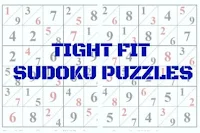 Tight Fit Sudoku Variation Puzzles