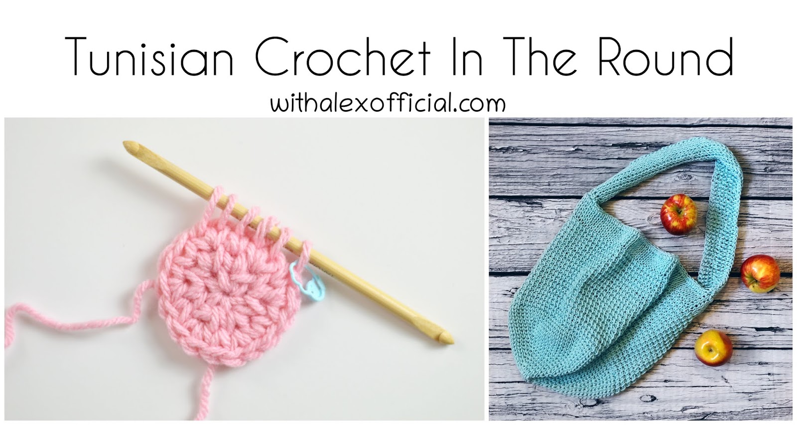 With Alex Tunisian Crochet In The Round