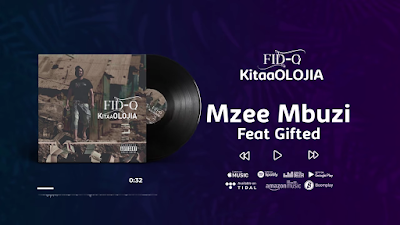 AUDIO | Fid Q Feat Gifted - Mzee Mbuzi(KItaaOLOJIA) MP3