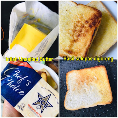 Roti Bakar Sapu Unsalted Butter [Resepi Masak]