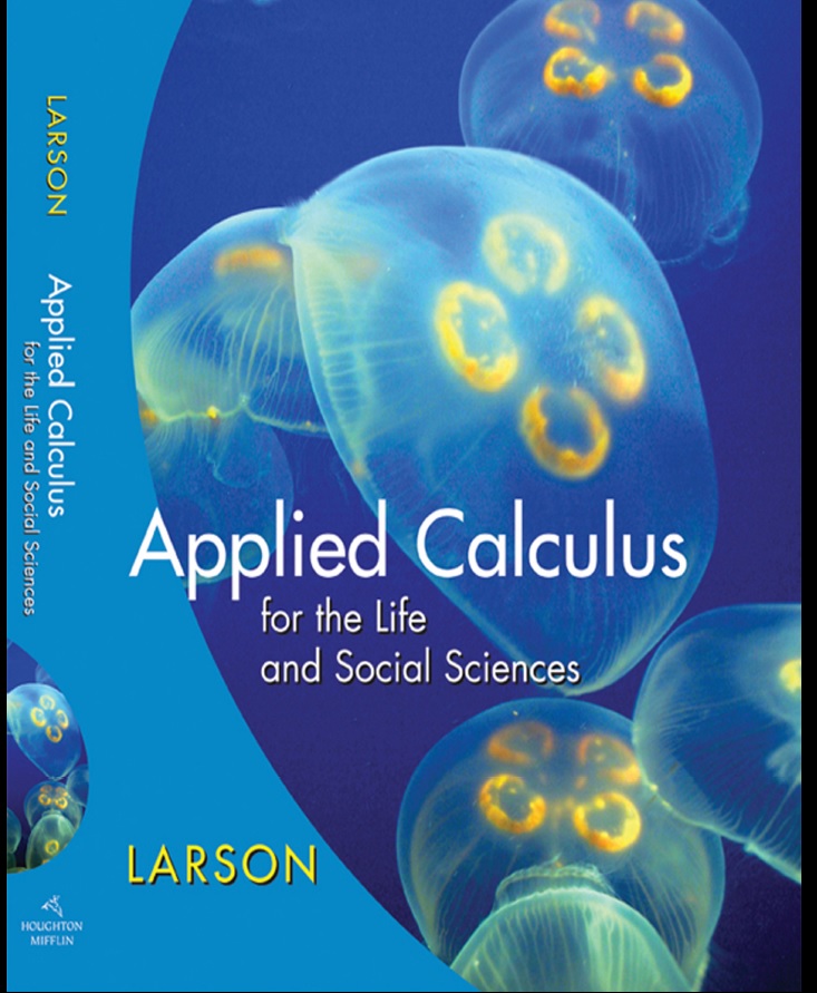 Applied Calculus :for the Life and Social Sciences