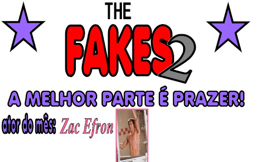 the fakes 2-o prazer é a melhor parte