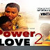 Power of Love - Full Movie 2