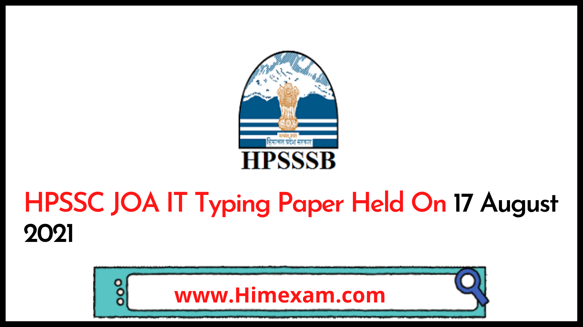 HPSSC JOA IT Typing Paper Held On 17 August 2021