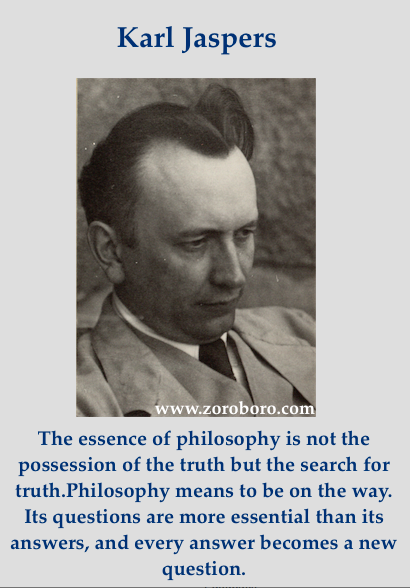 KarlJaspersQuotes,Philosophy of Karl Jaspers, Existence, Life,Ideas,KarlJaspers,Words,Philosophy,inspirational,Love,Funny,SuccessFriendship,Motivational,Wisdom,Dream,Freedom,Knowledge Happiness