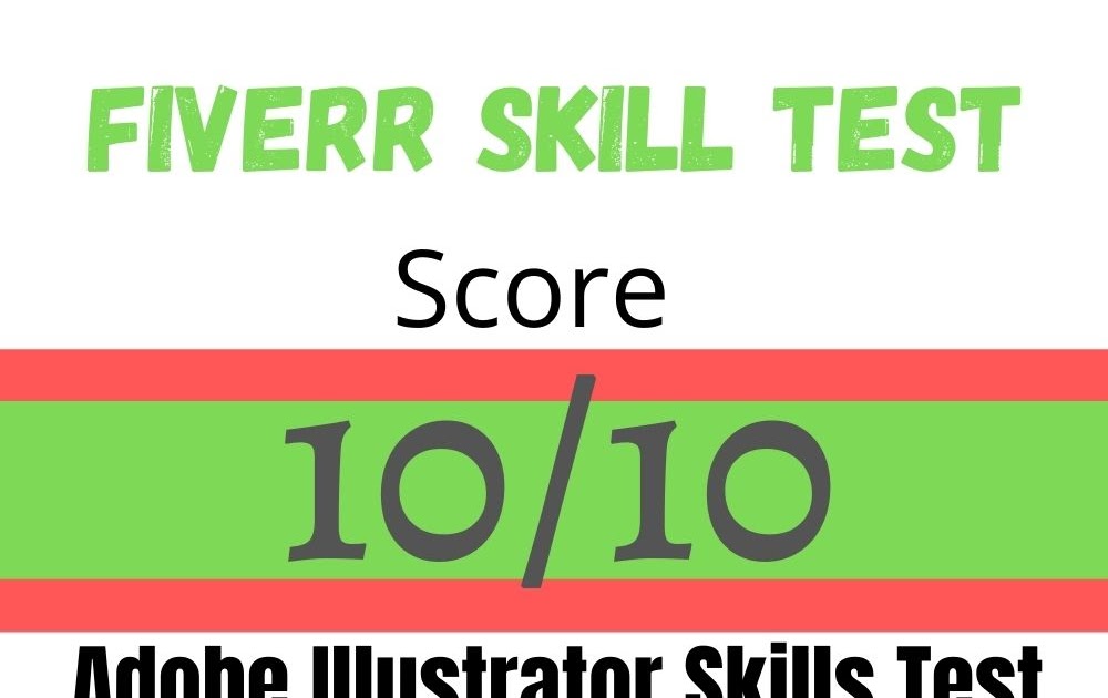 Fiverr Adobe Illustrator Skills Test With Answers 2021Colosikhibd