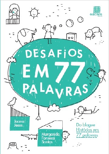 Desafios em 77 palavras - o livro!