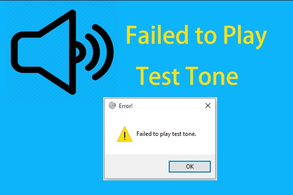 Fixed: Failed to play test tone on Windows 10