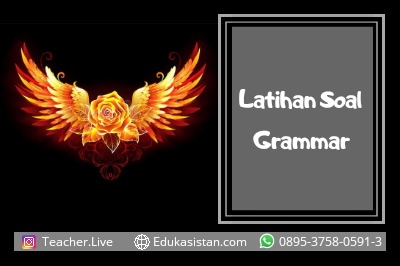 10 Latihan Soal Grammar Bahasa Inggris Dan Pembahasan Edukasistan Com