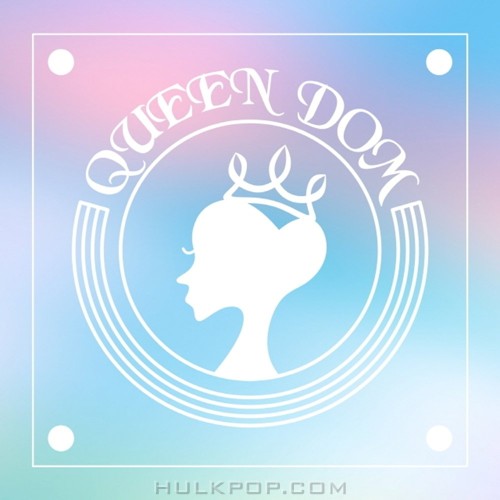 QUEENDOM – Queendom’s Party Vol.1 – Single
