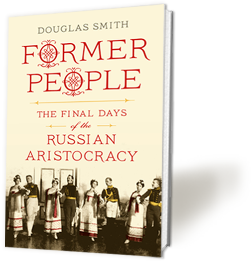 The Final Days of the Russian Aristocracy Former People
